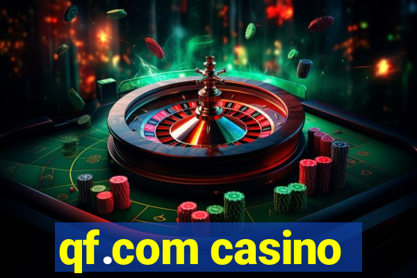 qf.com casino